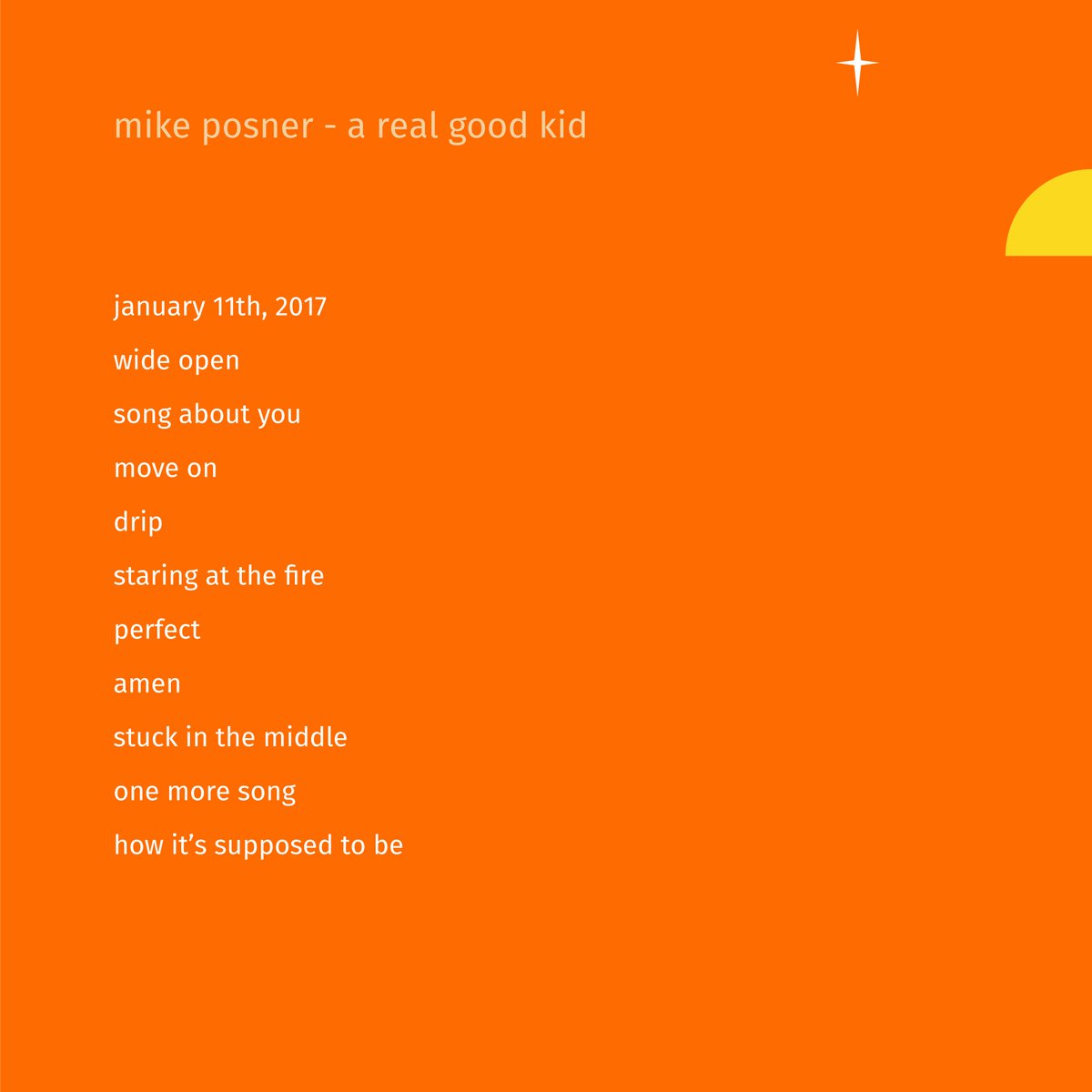 Mike Posner - A Real Good Kid (Back Cover Artwork)
Released: January 18, 2019 
Label: Island Records
