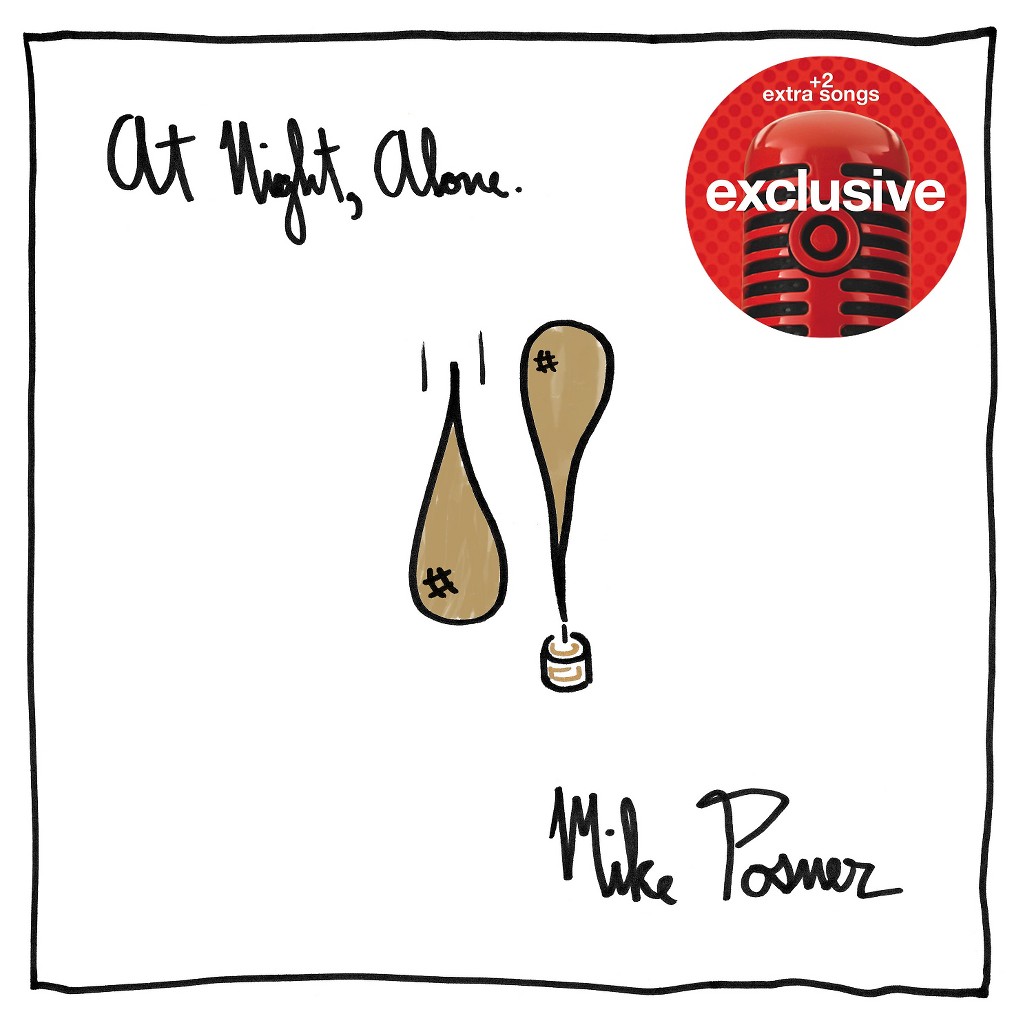 Mike Posner - At Night, Alone. (Target Exclusive Cover Artwork)
Released: May 6, 2016 
Label: Island Records
 Mike Posner - At Night, Alone. (Target Exclusive Cover Artwork)
Released: May 6, 2016 
Label: Island Records