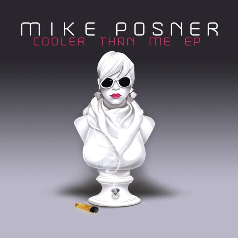 Mike Posner - Cooler Than Me EP (Cover Artwork)
