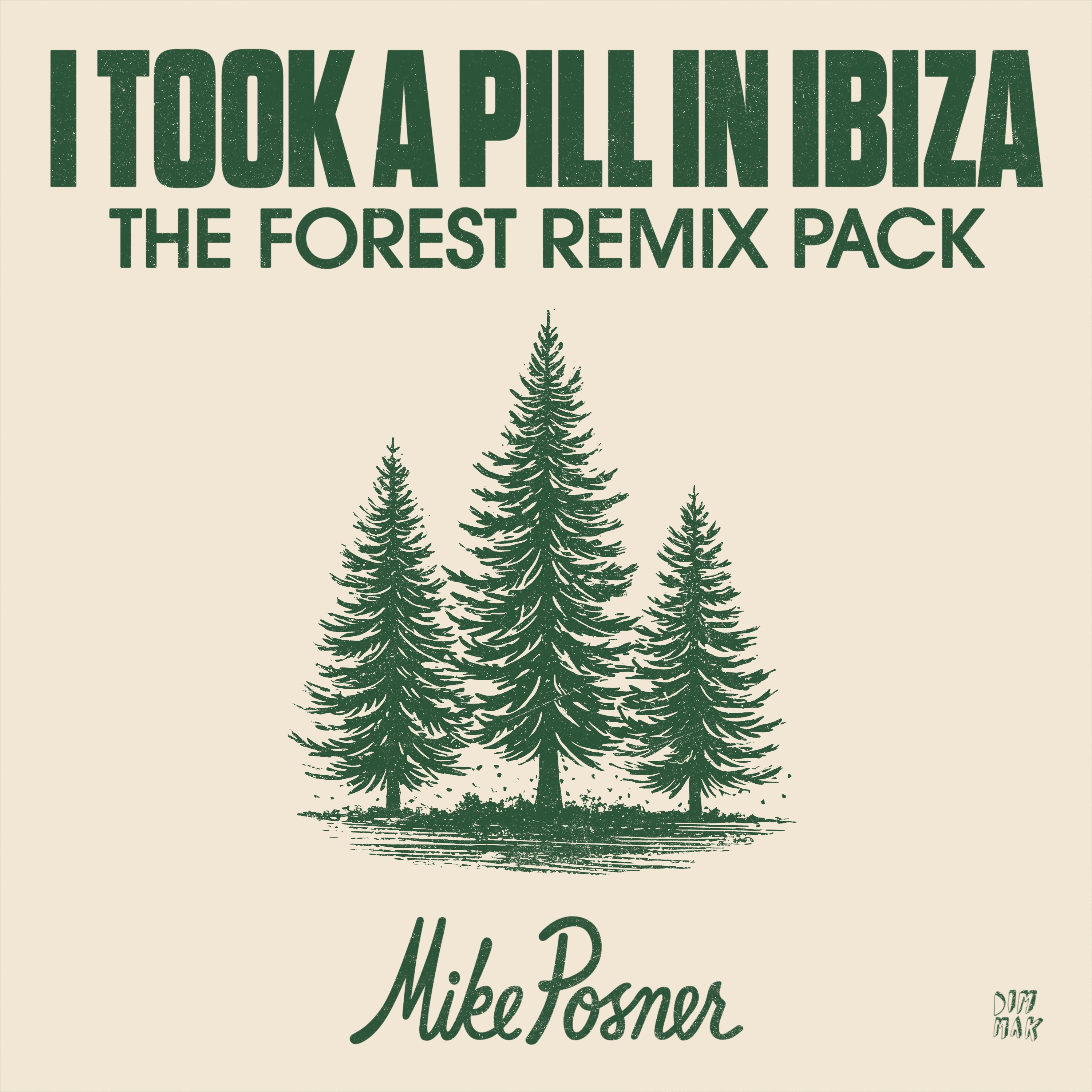 I Took a Pill in Ibiza (The Forest Remix Pack) (Cover Artwork)
Released: June 13, 2025 
Label: Dim Mak Records
