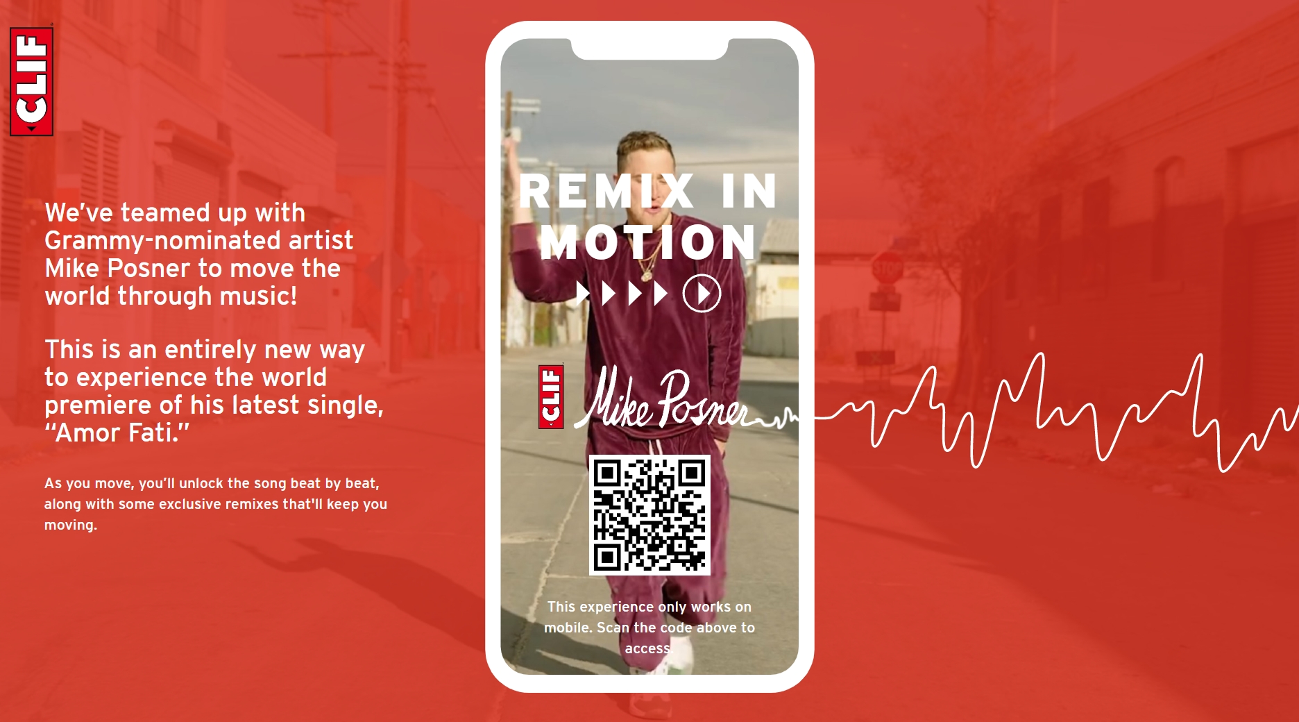 Mike Posner Teams Up With CLIF Bar To Move the World Through Music
ClifRemixInMotion.com
 Mike Posner Teams Up With CLIF Bar To Move the World Through Music
ClifRemixInMotion.com