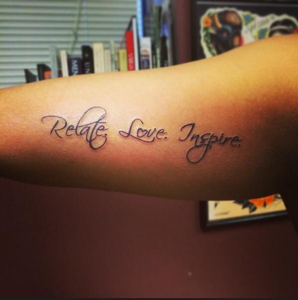 Beatriz's right inner forearm tattoo of Mike Posner's inspirational quote "Relate. Love. Inspire." April 2014
twitter.com/BeaCast89
