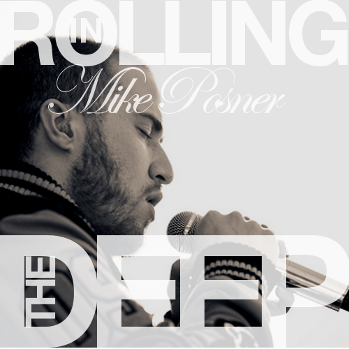 Mike Posner - Rolling in the Deep - cover artwork
