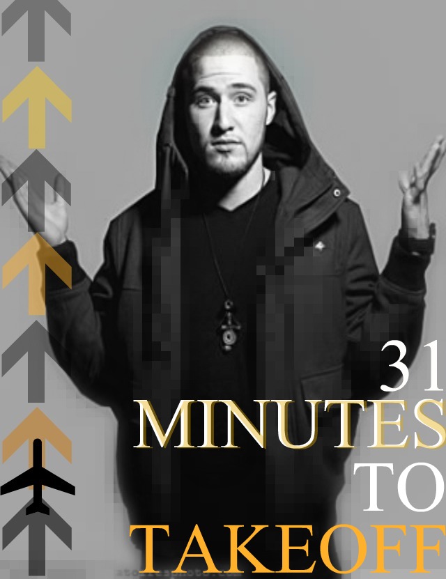 Mike Posner - 31 Minutes To Takeoff
Created by Maarah
