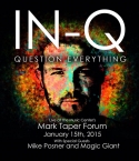 Filename=IN-Q-Question-Everything-with-Mike-Posner-Magic-Giant-01152015.jpg
Filesize=116KiB
Dimensions=640x640
Date added=Dec 11, 2014 IN-Q-Question-Everything-with-Mike-Posner-Magic-Giant-01152015.jpg